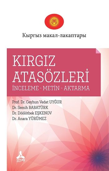 Kırgız Atasözleri - Sonçağ -Akademik Kitaplar Kitap