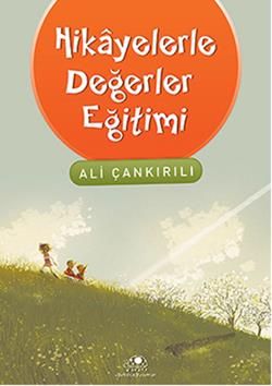 Hikayelerle Değerler Eğitimi - Uğurböceği Yayınları Kitap