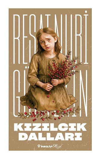 Kızılcık Dalları - Reşat Nuri Güntekin Yayınları Kitap