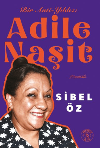 Bir Anti-Yıldız Adile Naşit - Everest Yayınları Kitap