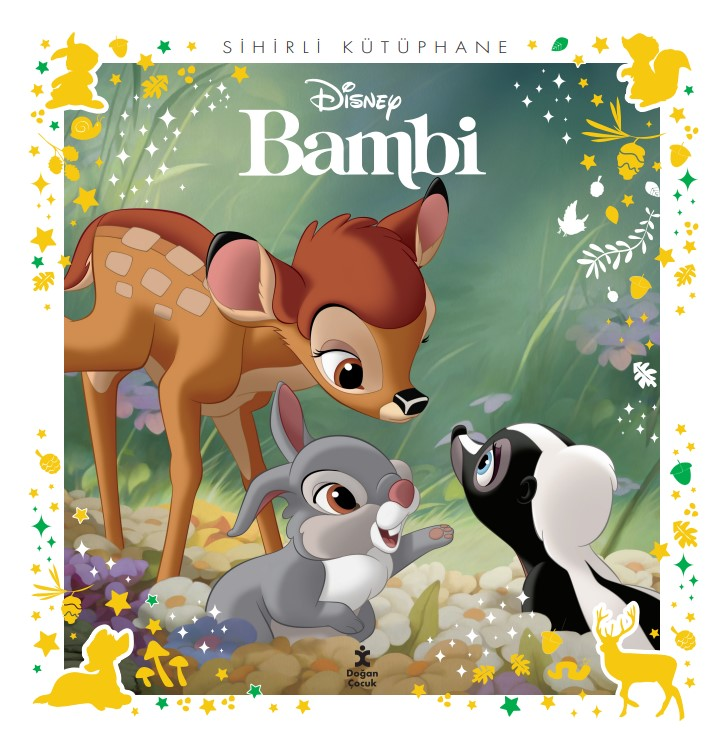 Bambi - Sihirli Kütüphane -Disney Klasikleri - Doğan Çocuk Kitap