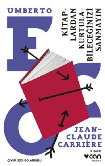 Kitaplardan Kurtulabileceğinizi Sanmayın - Can Yayınları Kitap