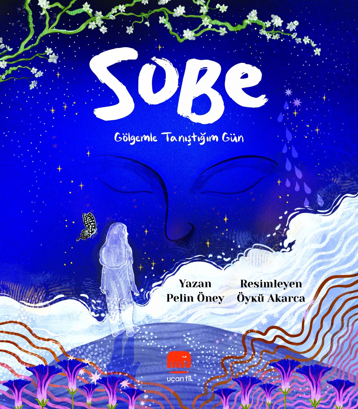 Sobe - Gölgemle Tanıştığım Gün - Uçan Fil Yayınları Kitap