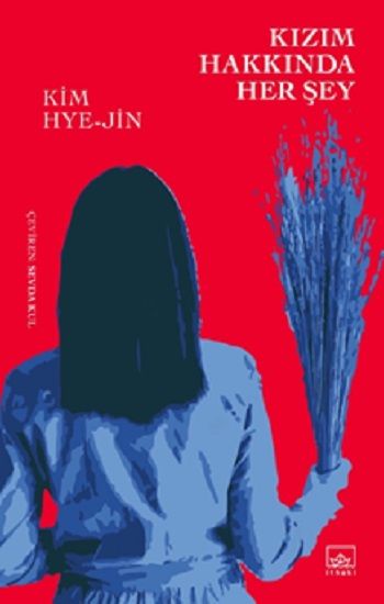 Kızım Hakkında Her Şey - İthaki Yayınları Kitap
