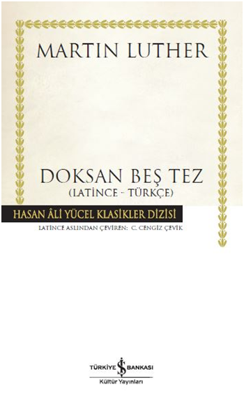 Doksan Beş Tez - İş Bankası Kültür Yayınları Kitap