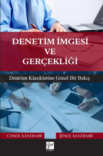 Denetim İmgesi ve Gerçekliği - Gazi Kitabevi Kitap