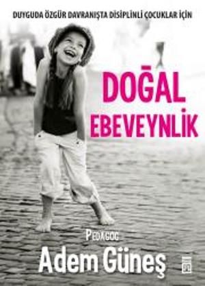 Doğal Ebeveynlik - Timaş Yayınları Kitap