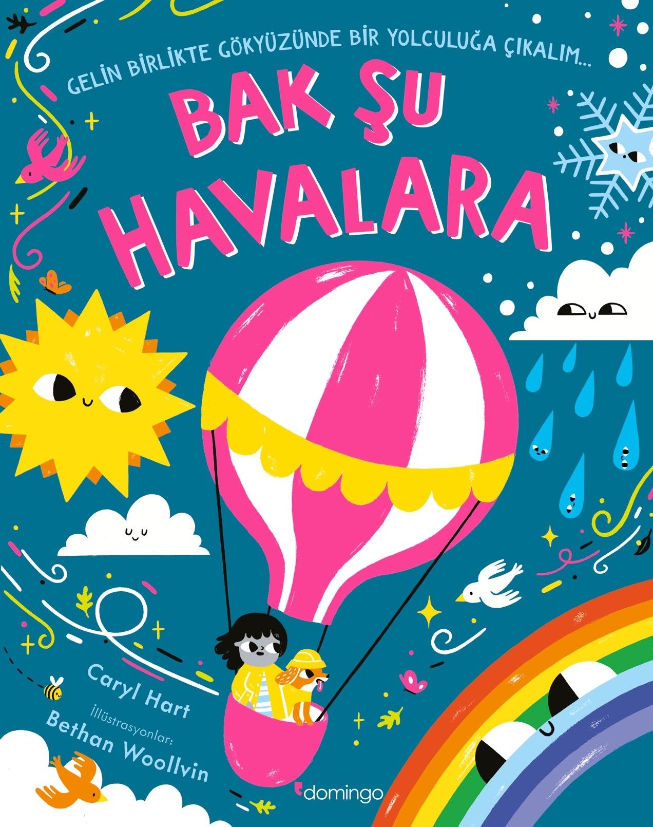 Bak Şu Havalara - Domingo Yayınevi Kitap