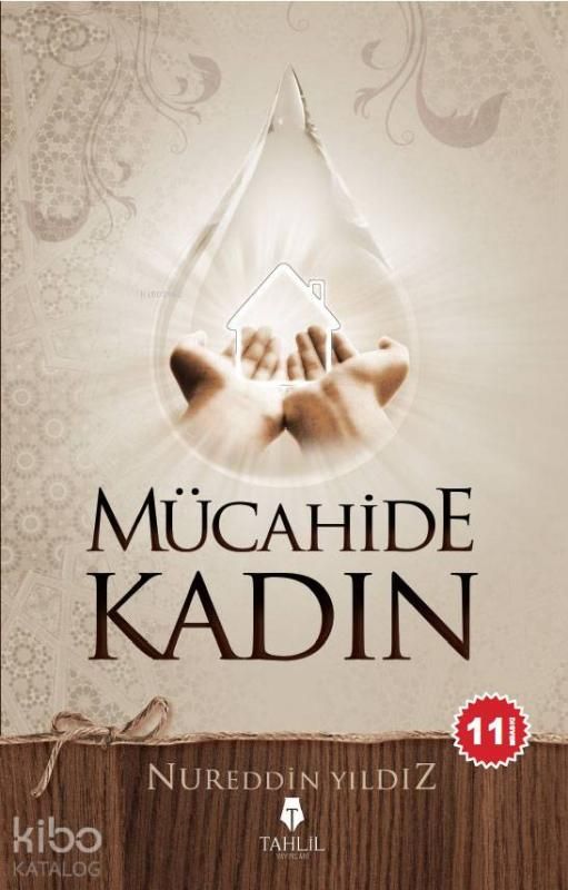 Mücahide Kadın - Tahlil Yayınları Kitap