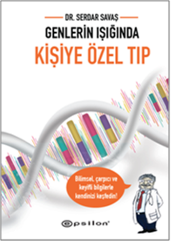 Genlerin Işığında Kişiye Özel Tıp - Epsilon Yayınları Kitap