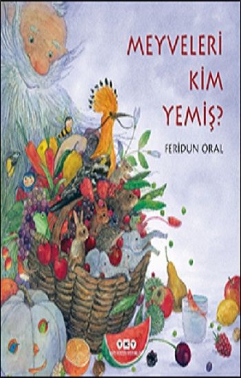 Meyveleri Kim Yemiş? - Yapı Kredi Yayınları Kitap