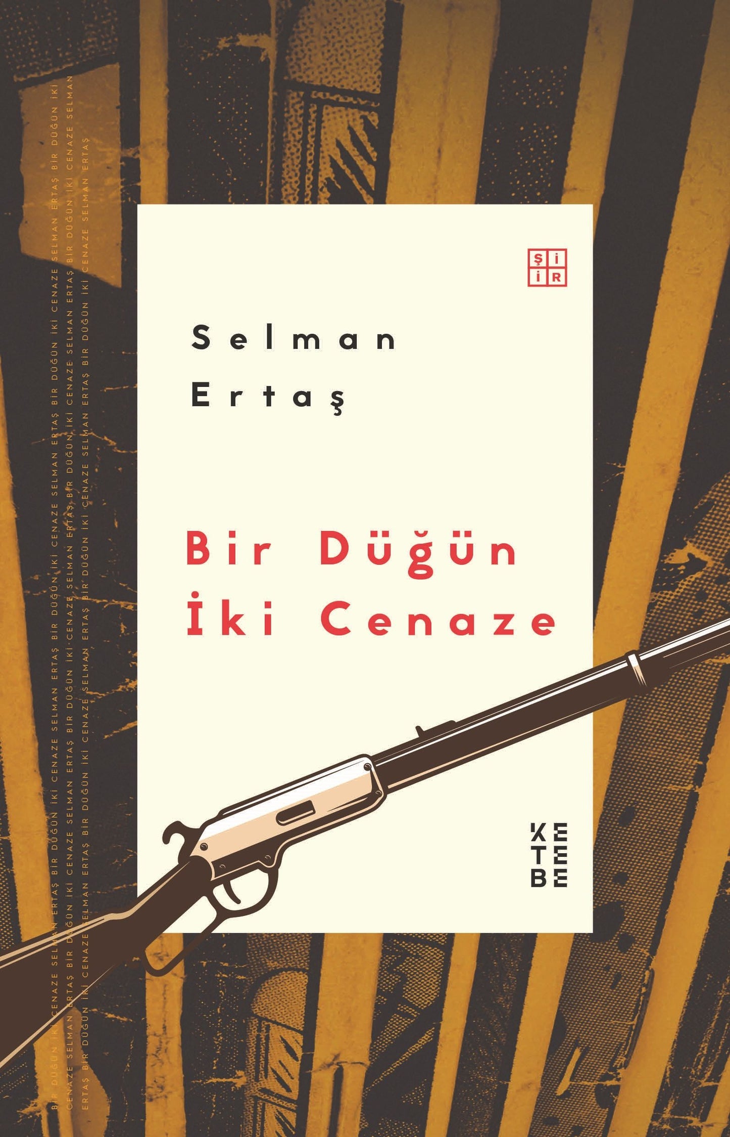 Bir Düğün İki Cenaze - Ketebe Yayınları Kitap