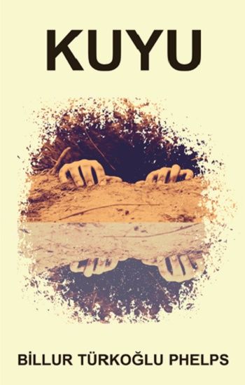 Kuyu - Platanus Publishing Kitap