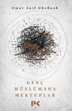 Genç Müslümana Mektuplar - Profil Kitap Kitap