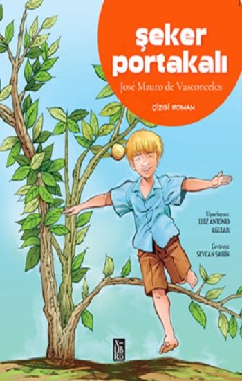 Şeker Portakalı Çizgi Roman - X-Libris Kitap