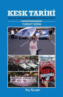 KESK Tarihi - Kalkedon Yayıncılık Kitap
