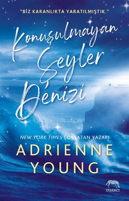 Konuşulmayan Şeyler Denizi - Yabancı Yayınevi Kitap