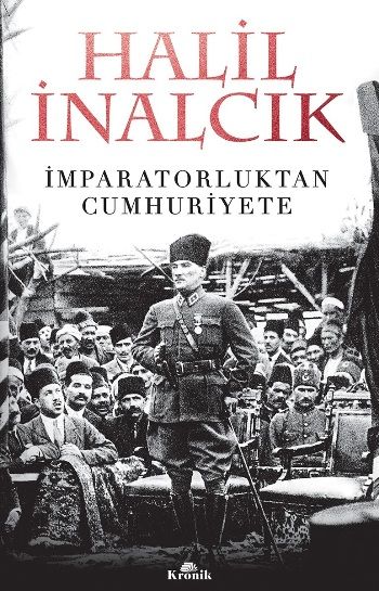İmparatorluktan Cumhuriyete - Kronik Kitap Kitap