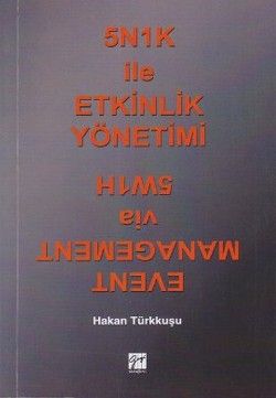 5N1K ile Etkinlik Yönetimi - Gazi Kitabevi Kitap