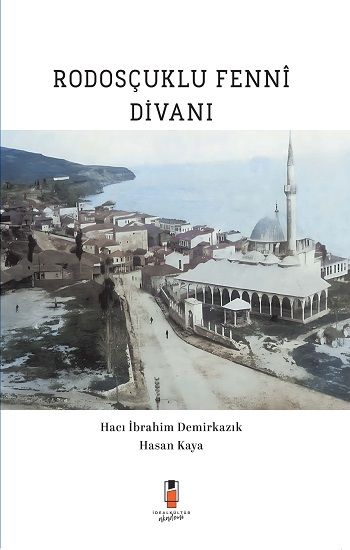 Rodosçuklu Fenni Divanı - İdeal Kültür Akademik Kitap
