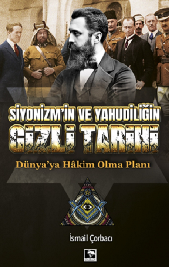 Siyonizm’in Ve Yahudiliğin Gizli Tarihi - Çınaraltı Yayınları Kitap