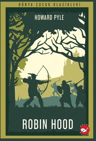 Robin Hood - Beyaz Balina Yayınları Kitap