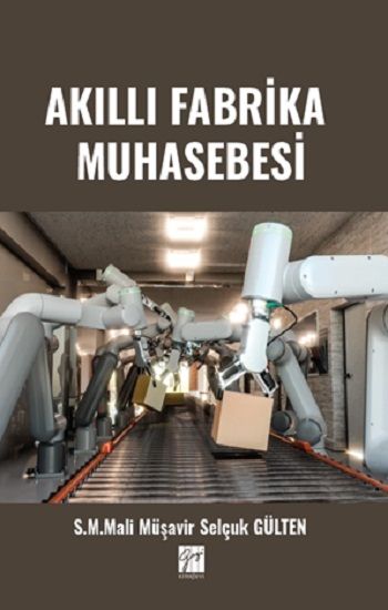 Akıllı Fabrika Muhasebesi - Gazi Kitabevi Kitap