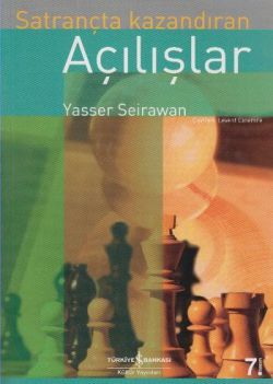 Satrançta Kazandıran Açılışlar - İş Bankası Kültür Yayınları Kitap