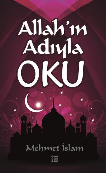 Allahın Adıyla Oku - Dokuz Yayınları Kitap