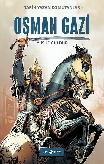 Osman Gazi - Genç Hayat Kitap