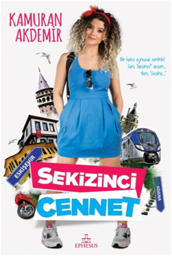 Sekizinci Cennet - Ephesus Yayınları Kitap