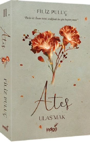 Ateş - Ulaş’mak - İndigo Kitap Kitap