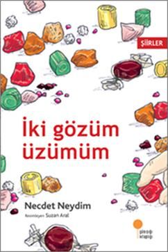 İki Gözüm Üzümüm - Günışığı Kitaplığı Kitap