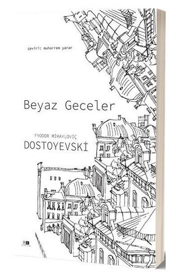Beyaz Geceler - Mirhan Kitap Kitap
