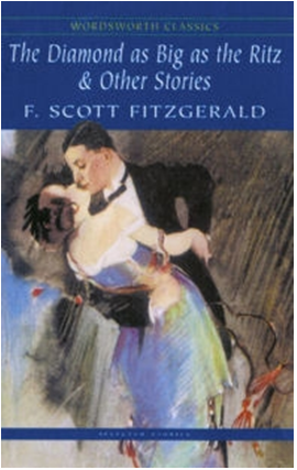The Diamond as Big as the Ritz & Other Stories - Wordsworth Classics Kitap