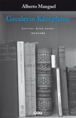 Geceleyin Kütüphane - Alberto Manguel, Deneme Türkçe kitap kapağı