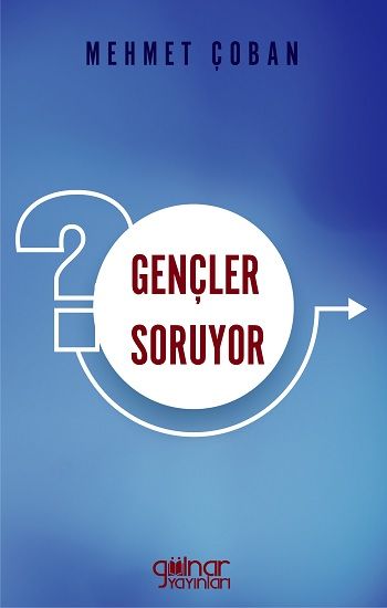 Gençler Soruyor - Gülnar Yayınları Kitap
