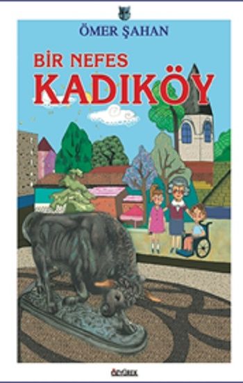 Bir Nefes Kadıköy - Özyürek Yayınları Kitap