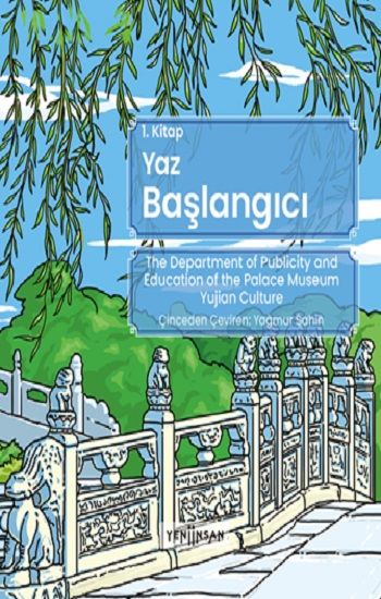 Yaz Başlangıcı - Yeni İnsan Yayınları Kitap