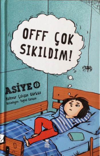 Offf Çok Sıkıldım! Asiye 2 - Taze Kitap Kitap