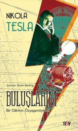 Buluşlarım Nikola Tesla Türkçe kitap kapağı