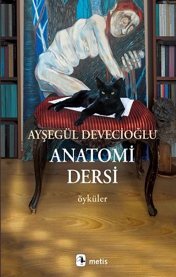 Anatomi Dersi - Metis Yayınları Kitap