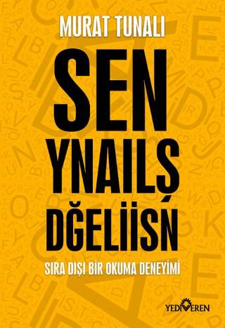 Sen Yanlış Değilsin - Yediveren Yayınları Kitap