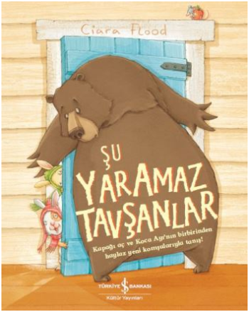 Şu Yaramaz Tavşanlar - İş Bankası Kültür Yayınları Kitap