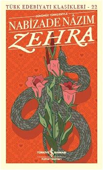 Zehra (Günümüz Türkçesiyle) - İş Bankası Kültür Yayınları Kitap