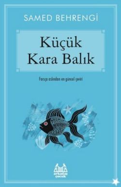 Küçük Kara Balık - Arkadaş Yayınları Kitap