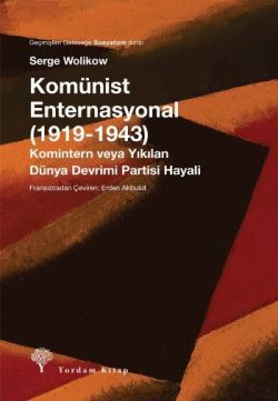 Komünist Enternasyonal (1919-1943) - Yordam Kitap Kitap