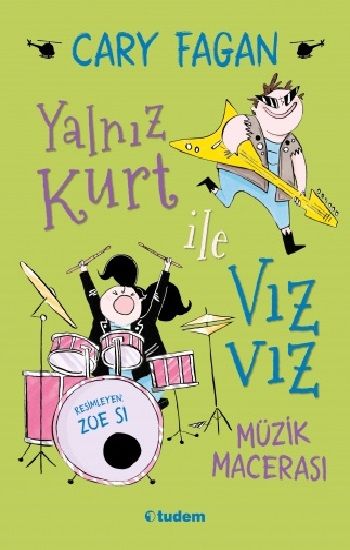 Yalnız Kurt ile Vızvız - Müzik Macerası - Tudem Yayınları Kitap