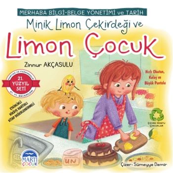 Minik Limon Çekirdeği ve Limon Çocuk - 21. Yüzyıl Seti - Martı Çocuk Yayınları Kitap