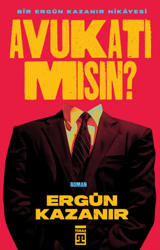 Avukatı Mısın? - Timaş Yayınları Kitap